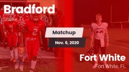 Matchup: Bradford  vs. Fort White  2020