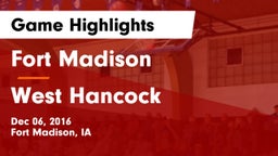 Fort Madison  vs West Hancock Game Highlights - Dec 06, 2016