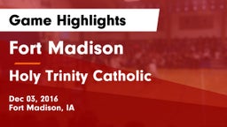 Fort Madison  vs Holy Trinity Catholic Game Highlights - Dec 03, 2016