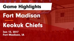 Fort Madison  vs Keokuk Chiefs Game Highlights - Jan 13, 2017