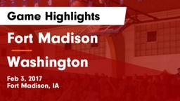 Fort Madison  vs Washington  Game Highlights - Feb 3, 2017