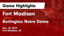 Fort Madison  vs Burlington Notre Dame Game Highlights - Dec. 23, 2019