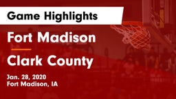 Fort Madison  vs Clark County  Game Highlights - Jan. 28, 2020