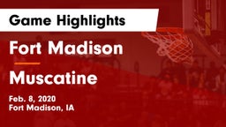 Fort Madison  vs Muscatine  Game Highlights - Feb. 8, 2020