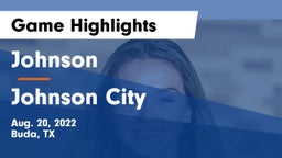 Johnson  vs Johnson City Game Highlights - Aug. 20, 2022