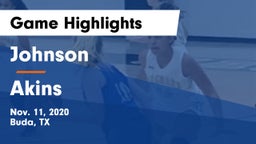 Johnson  vs Akins  Game Highlights - Nov. 11, 2020
