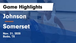 Johnson  vs Somerset  Game Highlights - Nov. 21, 2020