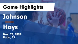 Johnson  vs Hays  Game Highlights - Nov. 23, 2020