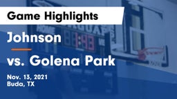 Johnson  vs vs. Golena Park  Game Highlights - Nov. 13, 2021