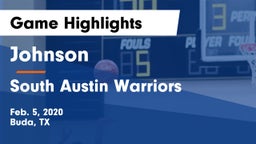 Johnson  vs South Austin Warriors Game Highlights - Feb. 5, 2020