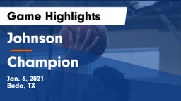 Johnson  vs Champion  Game Highlights - Jan. 6, 2021