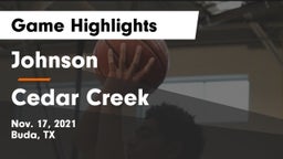 Johnson  vs Cedar Creek  Game Highlights - Nov. 17, 2021