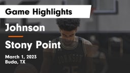 Johnson  vs Stony Point  Game Highlights - March 1, 2023