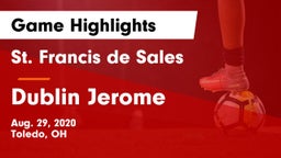 St. Francis de Sales  vs Dublin Jerome  Game Highlights - Aug. 29, 2020