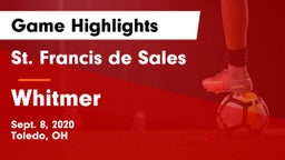 St. Francis de Sales  vs Whitmer  Game Highlights - Sept. 8, 2020