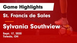 St. Francis de Sales  vs Sylvania Southview  Game Highlights - Sept. 17, 2020