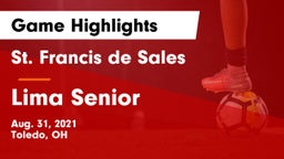 St. Francis de Sales  vs Lima Senior  Game Highlights - Aug. 31, 2021