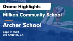 Milken Community School vs Archer School Game Highlights - Sept. 2, 2021