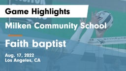 Milken Community School vs Faith baptist Game Highlights - Aug. 17, 2022