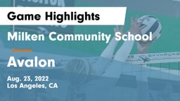 Milken Community School vs Avalon Game Highlights - Aug. 23, 2022