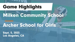 Milken Community School vs Archer School for Girls Game Highlights - Sept. 5, 2023