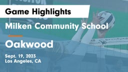 Milken Community School vs Oakwood  Game Highlights - Sept. 19, 2023