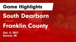 South Dearborn  vs Franklin County Game Highlights - Oct. 4, 2021