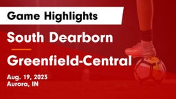 South Dearborn  vs Greenfield-Central  Game Highlights - Aug. 19, 2023