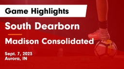 South Dearborn  vs Madison Consolidated  Game Highlights - Sept. 7, 2023