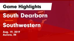 South Dearborn  vs Southwestern Game Highlights - Aug. 19, 2019