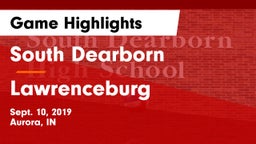 South Dearborn  vs Lawrenceburg  Game Highlights - Sept. 10, 2019