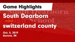 South Dearborn  vs switzerland county Game Highlights - Oct. 5, 2019