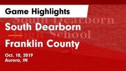 South Dearborn  vs Franklin County  Game Highlights - Oct. 10, 2019