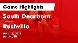 South Dearborn  vs Rushville  Game Highlights - Aug. 26, 2021