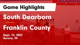 South Dearborn  vs Franklin County Game Highlights - Sept. 13, 2022