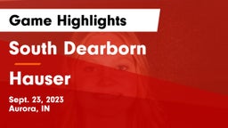 South Dearborn  vs Hauser  Game Highlights - Sept. 23, 2023