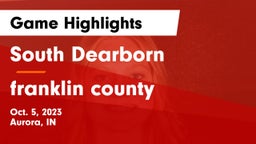 South Dearborn  vs franklin county Game Highlights - Oct. 5, 2023