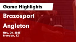 Brazosport  vs Angleton  Game Highlights - Nov. 20, 2023