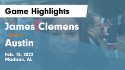 James Clemens  vs Austin  Game Highlights - Feb. 15, 2022