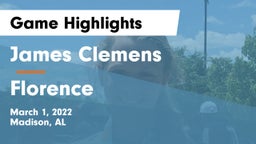 James Clemens  vs Florence  Game Highlights - March 1, 2022