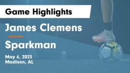 James Clemens  vs Sparkman  Game Highlights - May 6, 2023