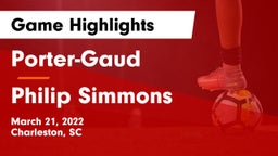 Porter-Gaud  vs Philip Simmons Game Highlights - March 21, 2022
