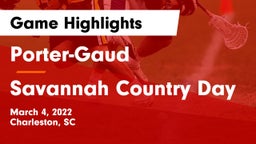 Porter-Gaud  vs Savannah Country Day Game Highlights - March 4, 2022