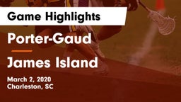 Porter-Gaud  vs James Island Game Highlights - March 2, 2020