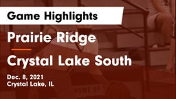 Prairie Ridge  vs Crystal Lake South  Game Highlights - Dec. 8, 2021