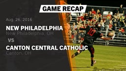 Recap: New Philadelphia  vs. Canton Central Catholic  2016