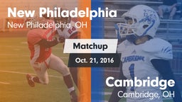 Matchup: New Philadelphia vs. Cambridge  2016