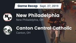 Recap: New Philadelphia  vs. Canton Central Catholic  2019