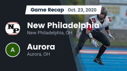Recap: New Philadelphia  vs. Aurora  2020