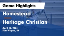 Homestead  vs Heritage Christian  Game Highlights - April 12, 2024